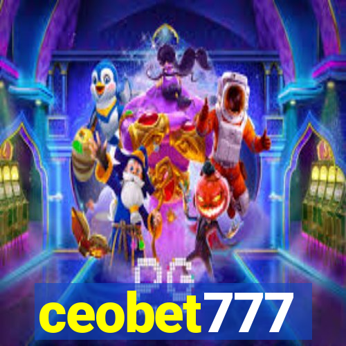 ceobet777