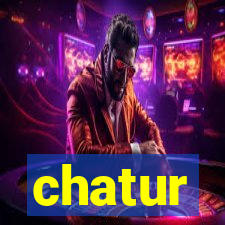 chatur