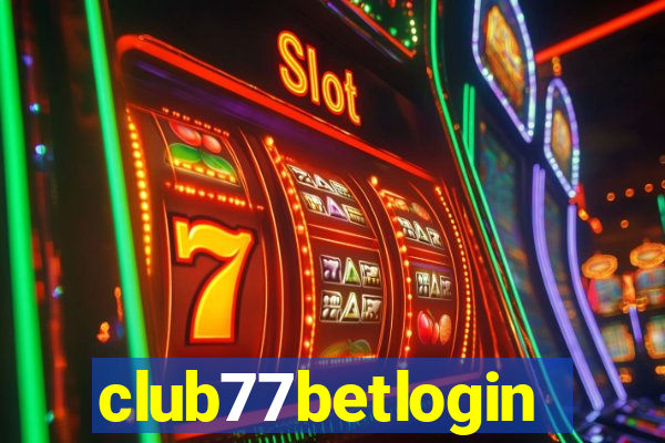 club77betlogin