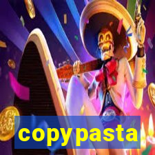 copypasta