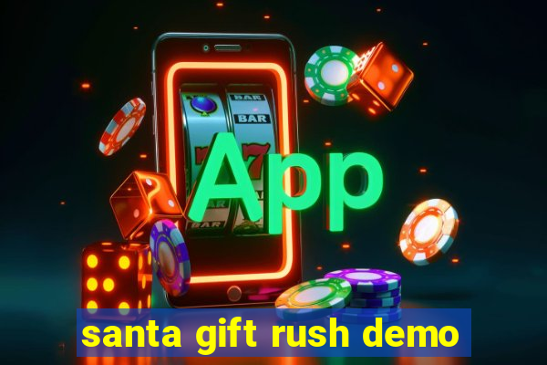 santa gift rush demo