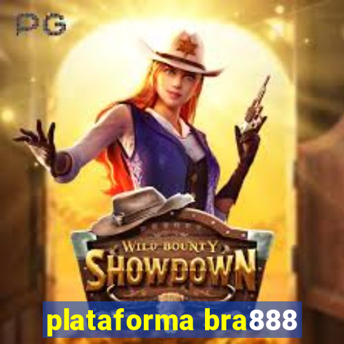 plataforma bra888