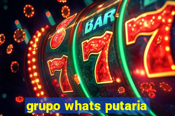 grupo whats putaria