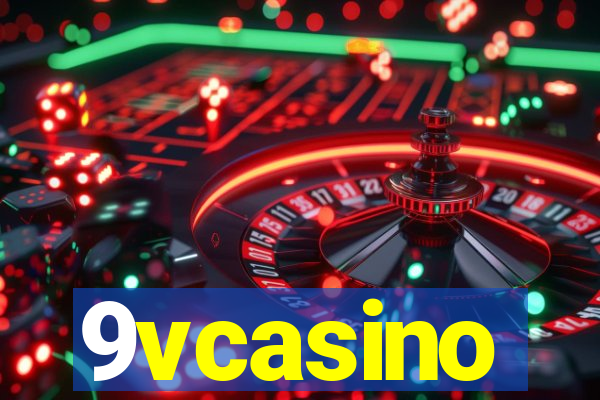 9vcasino