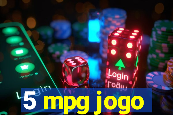 5 mpg jogo