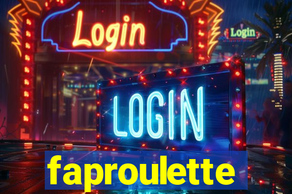 faproulette