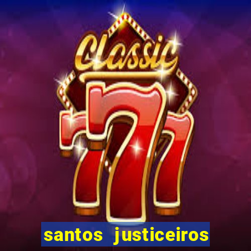 santos justiceiros 2 dublado torrent