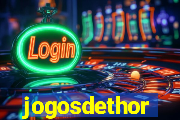 jogosdethor