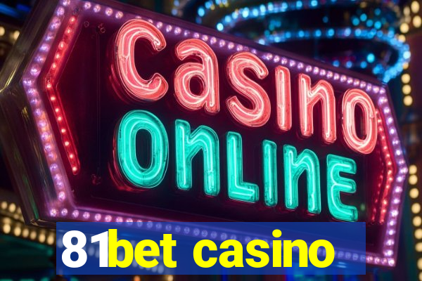 81bet casino