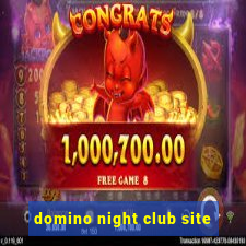 domino night club site