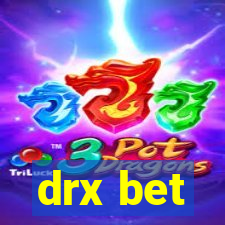 drx bet