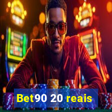 Bet90 20 reais