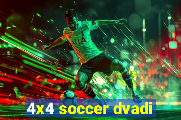 4x4 soccer dvadi