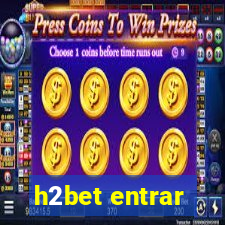 h2bet entrar