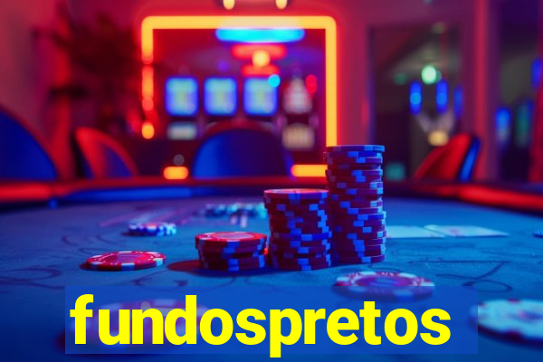 fundospretos