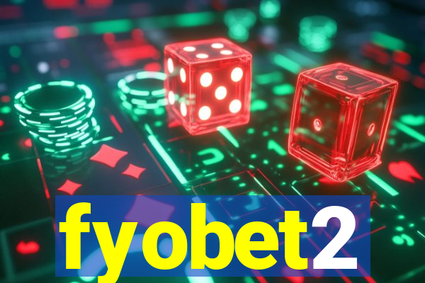 fyobet2