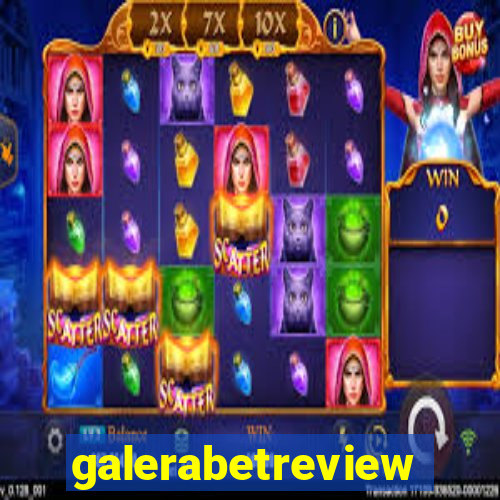 galerabetreview