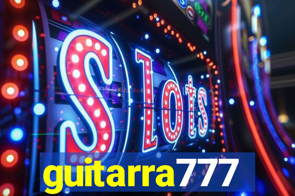 guitarra777