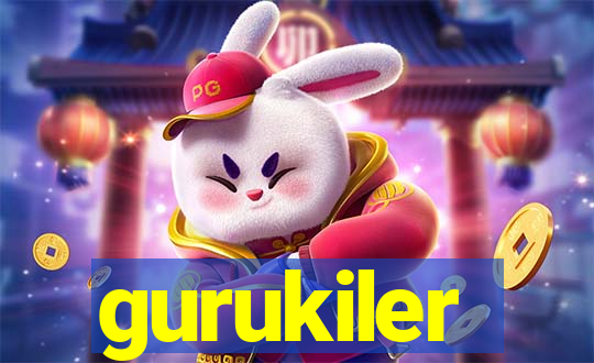 gurukiler