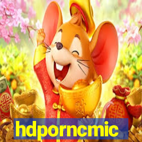 hdporncmic