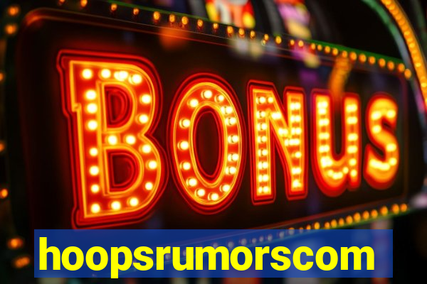 hoopsrumorscom