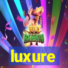 luxure