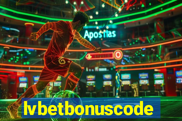 lvbetbonuscode