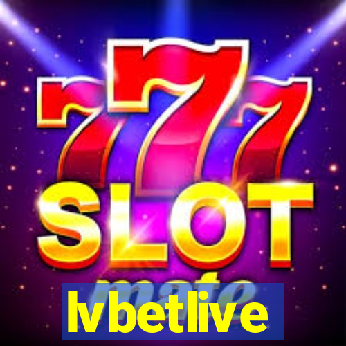 lvbetlive