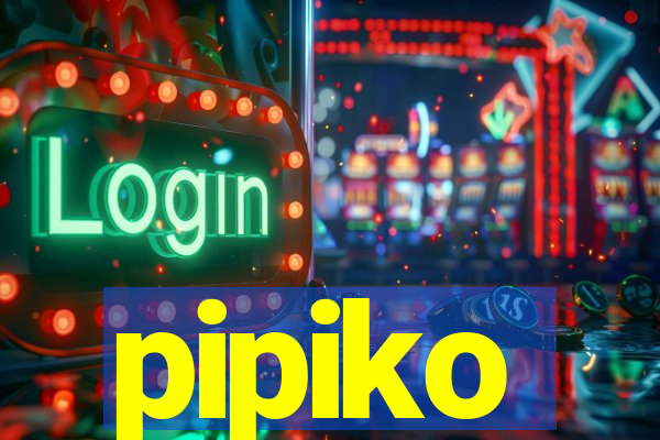 pipiko