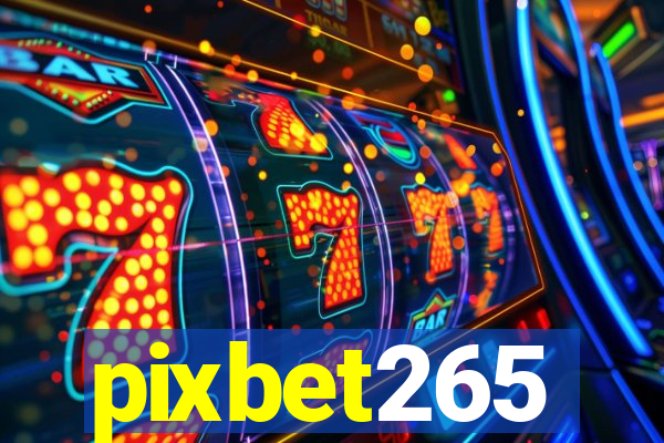 pixbet265