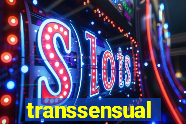 transsensual