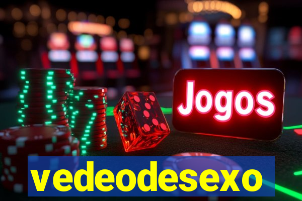 vedeodesexo