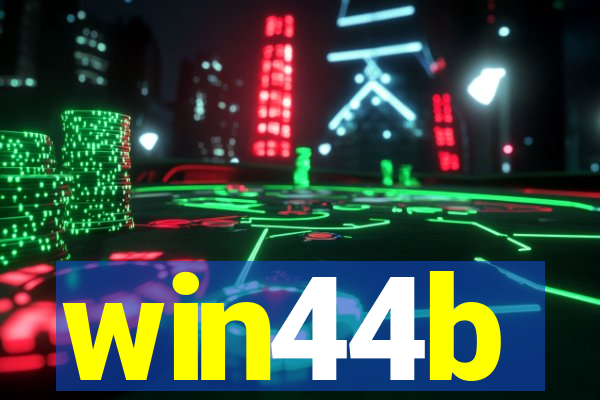 win44b