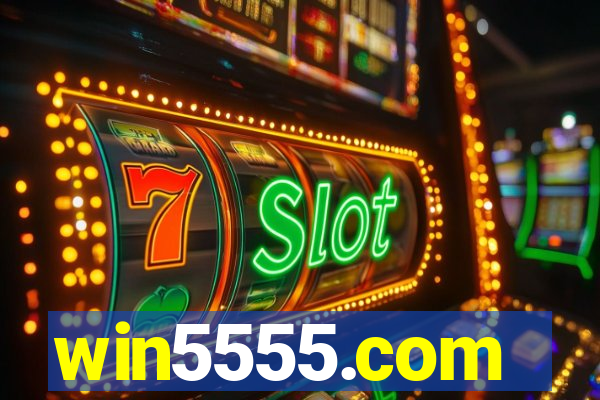 win5555.com